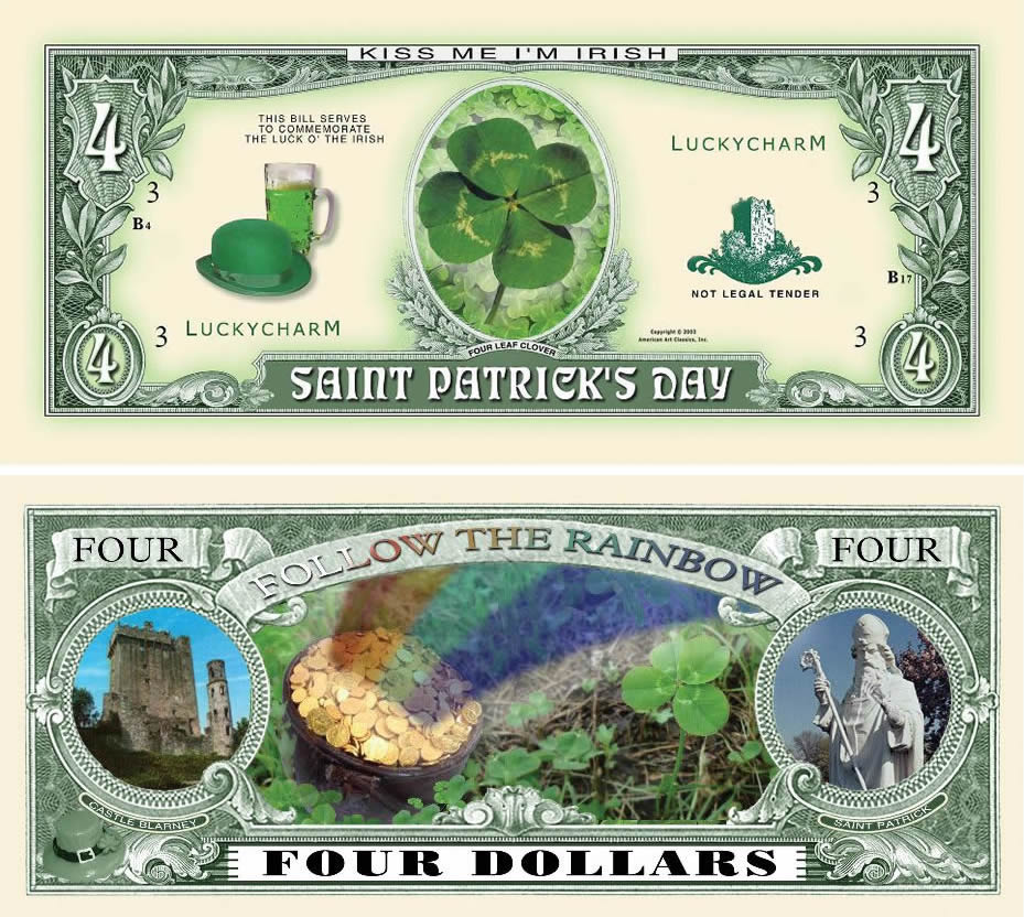 SAINT Patrick Four Dollar Bill