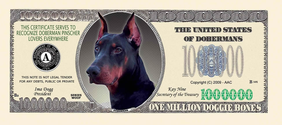 Doberman Pinscher Million Doggie Bones Bill Novelty Note 1 5 25 50 100 500 1000 