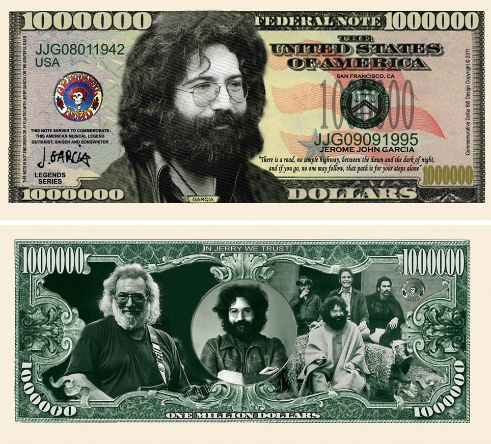 Jerry Garcia GRATEFUL DEAD Million Dollar Bill