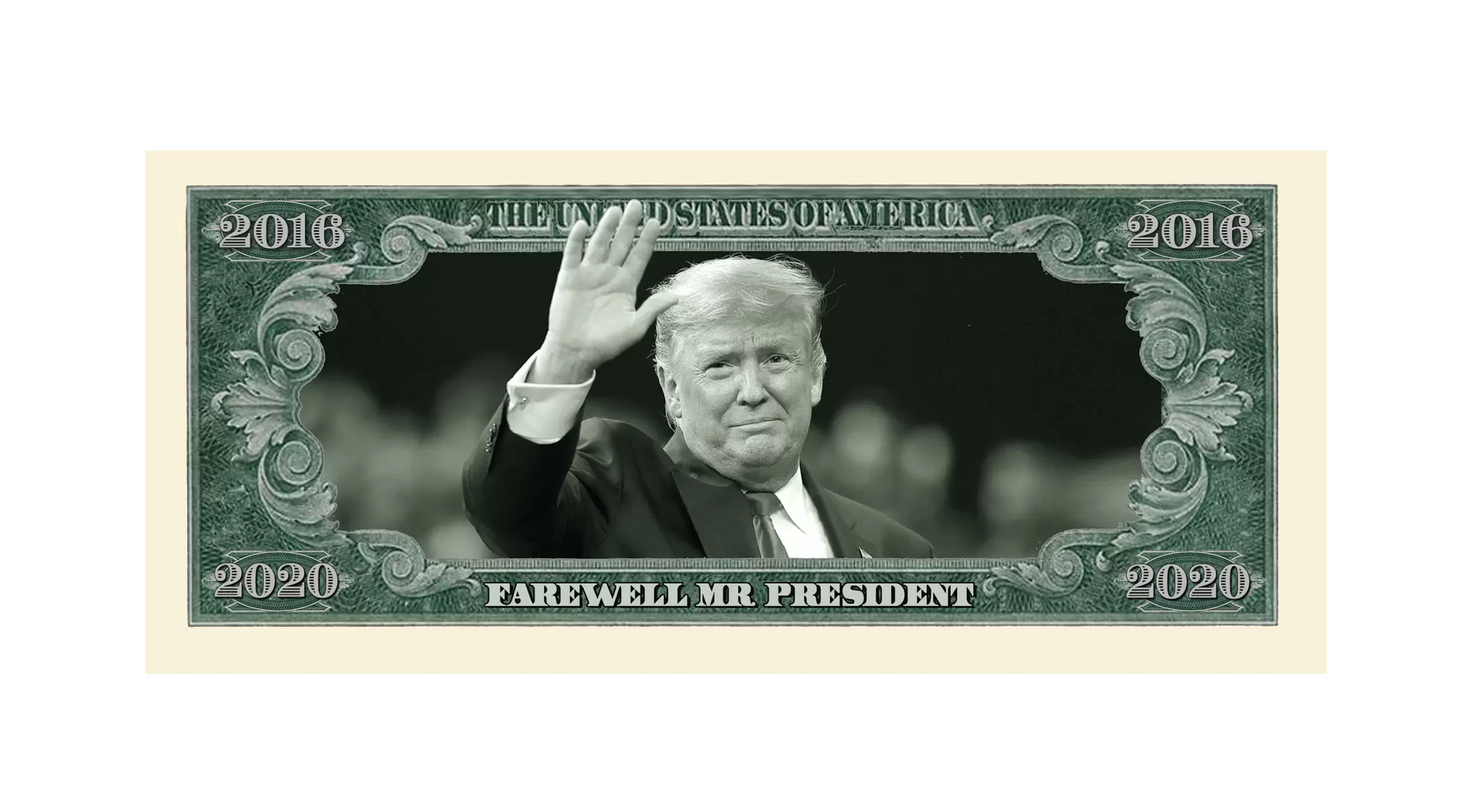 Donald Trump 2016 - 2020 "Farewell Mr. President" Limited Edition Novelty Dollar Bill - Image 3
