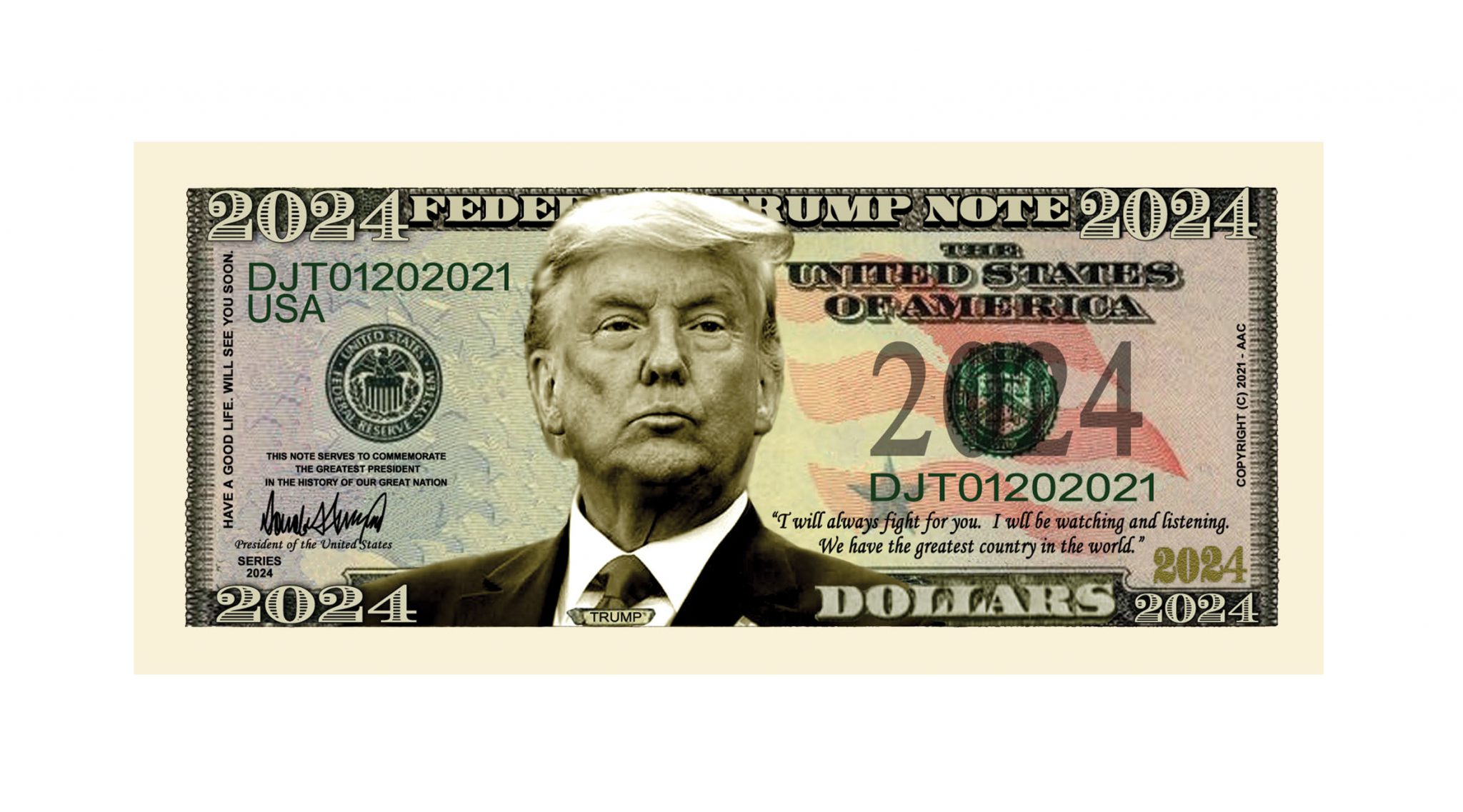 Donald Trump For President 2024 Limited Edition Novelty Dollar Bill