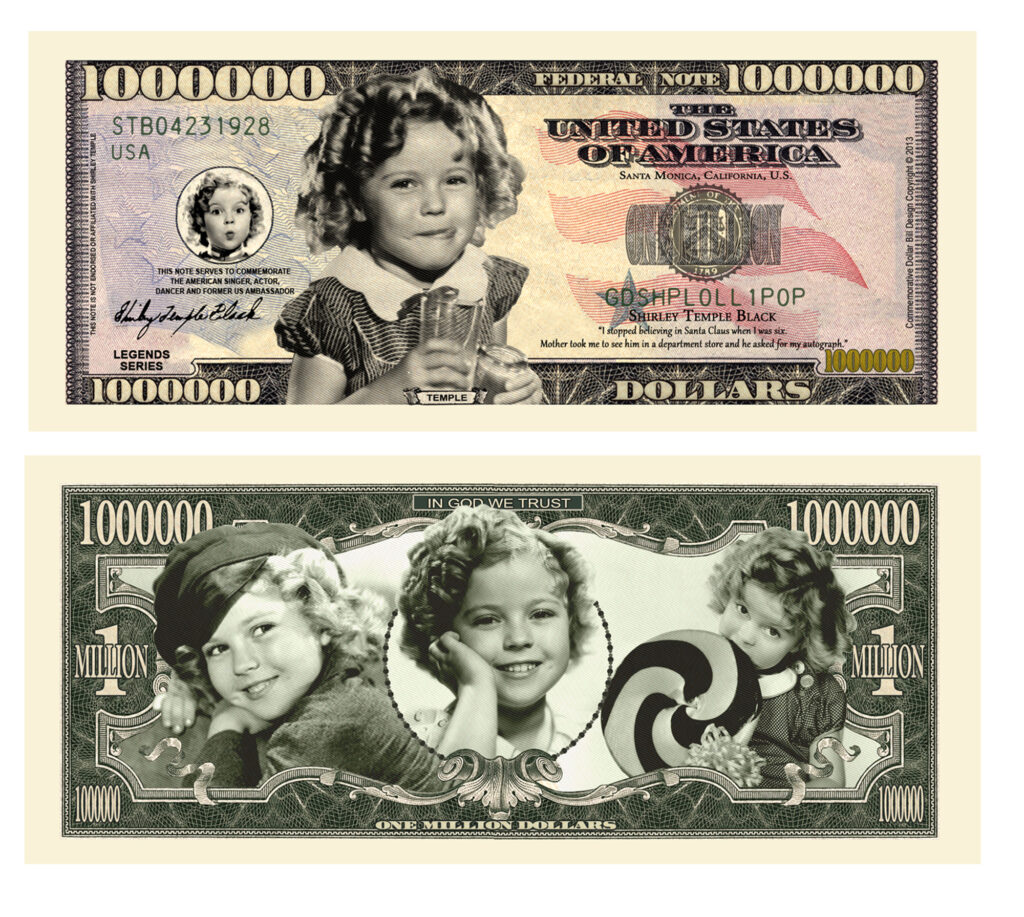 Shirley Temple Million Dollar Bill